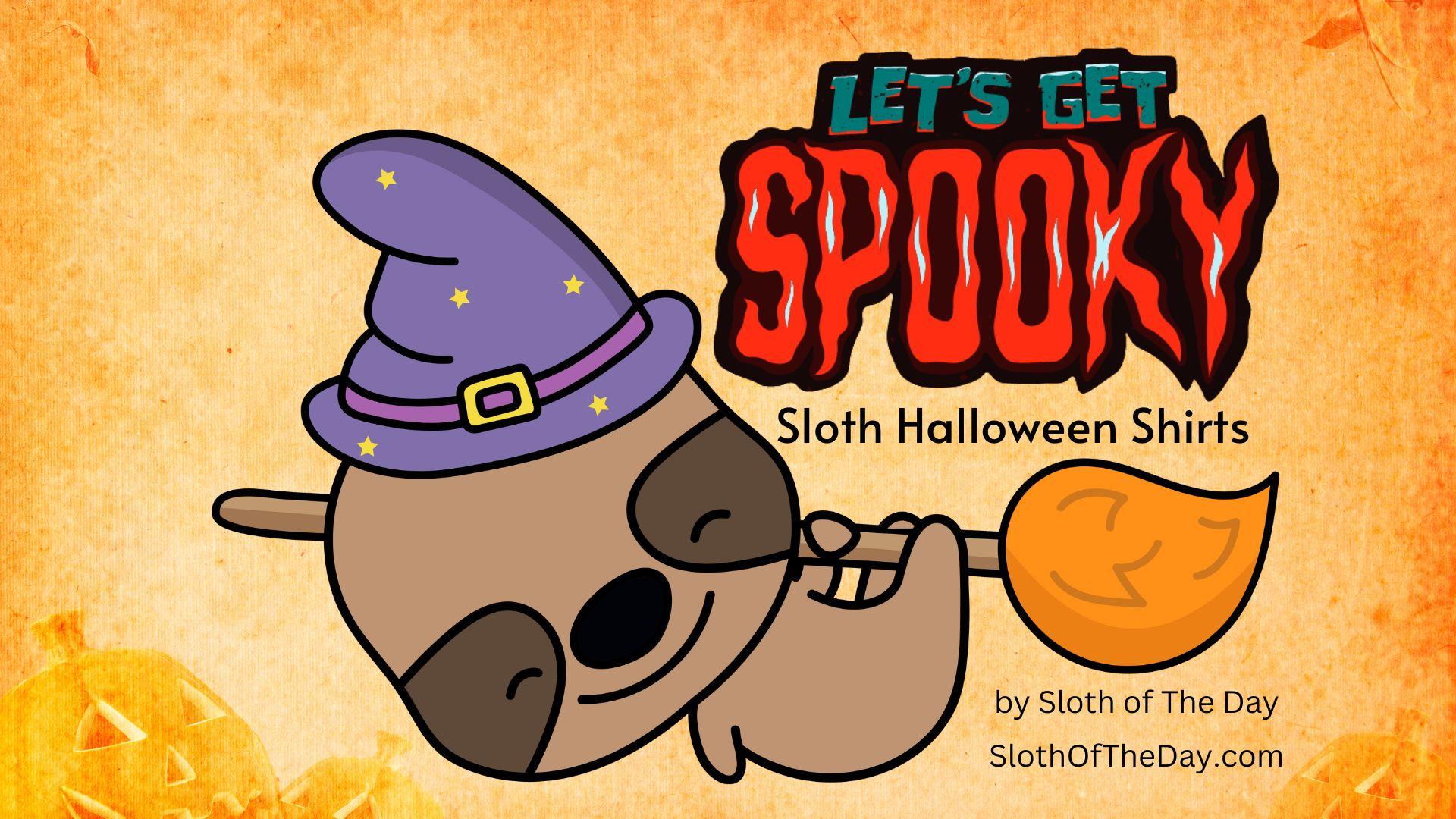 Sloth Halloween Tshirts by Sloth Of The Day Youtube