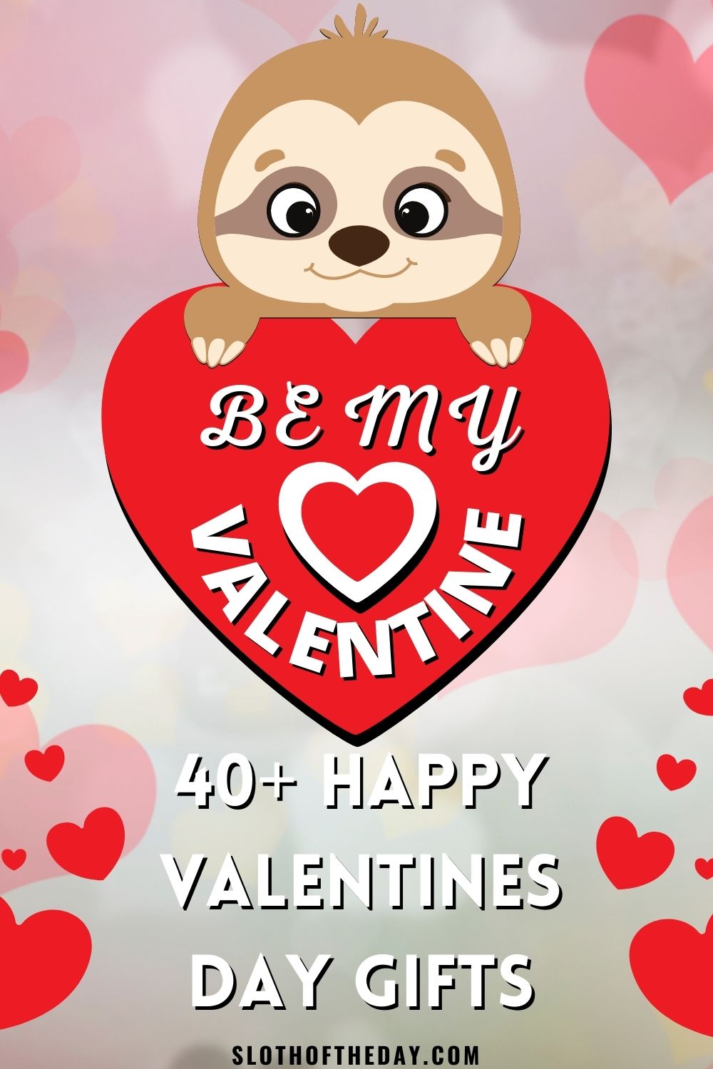 Sloth Valentines Day Gifts 40+ Cool Sloth Lover Gifts PIN