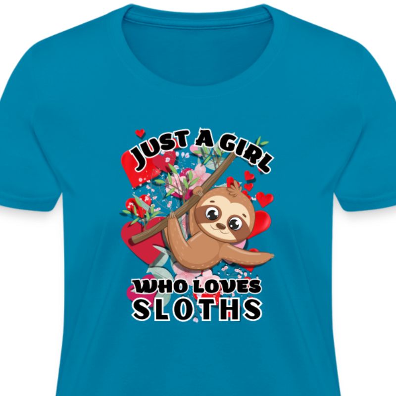 Turquoise Just a Girl Who Love Sloths Women T-Shirt
