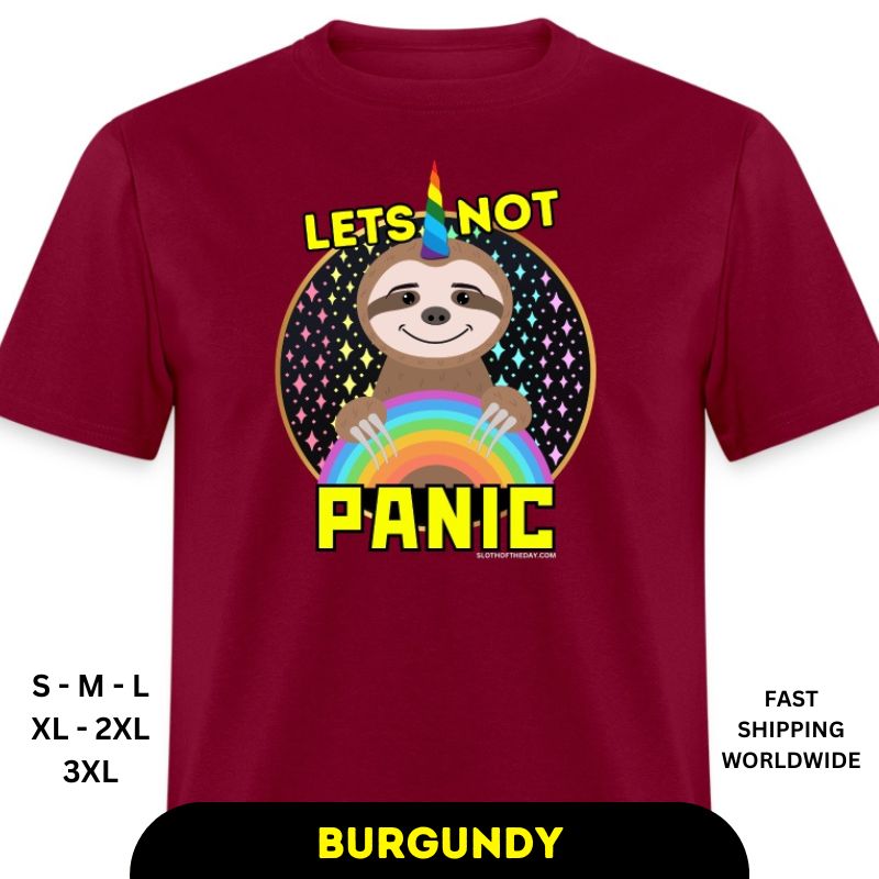 Burgundy Lets Not Panic Sloth Unisex Classic T-Shirt