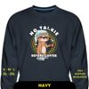 Navy No Talkie Before Coffee Sloth Unisex Premium Sweatshirt